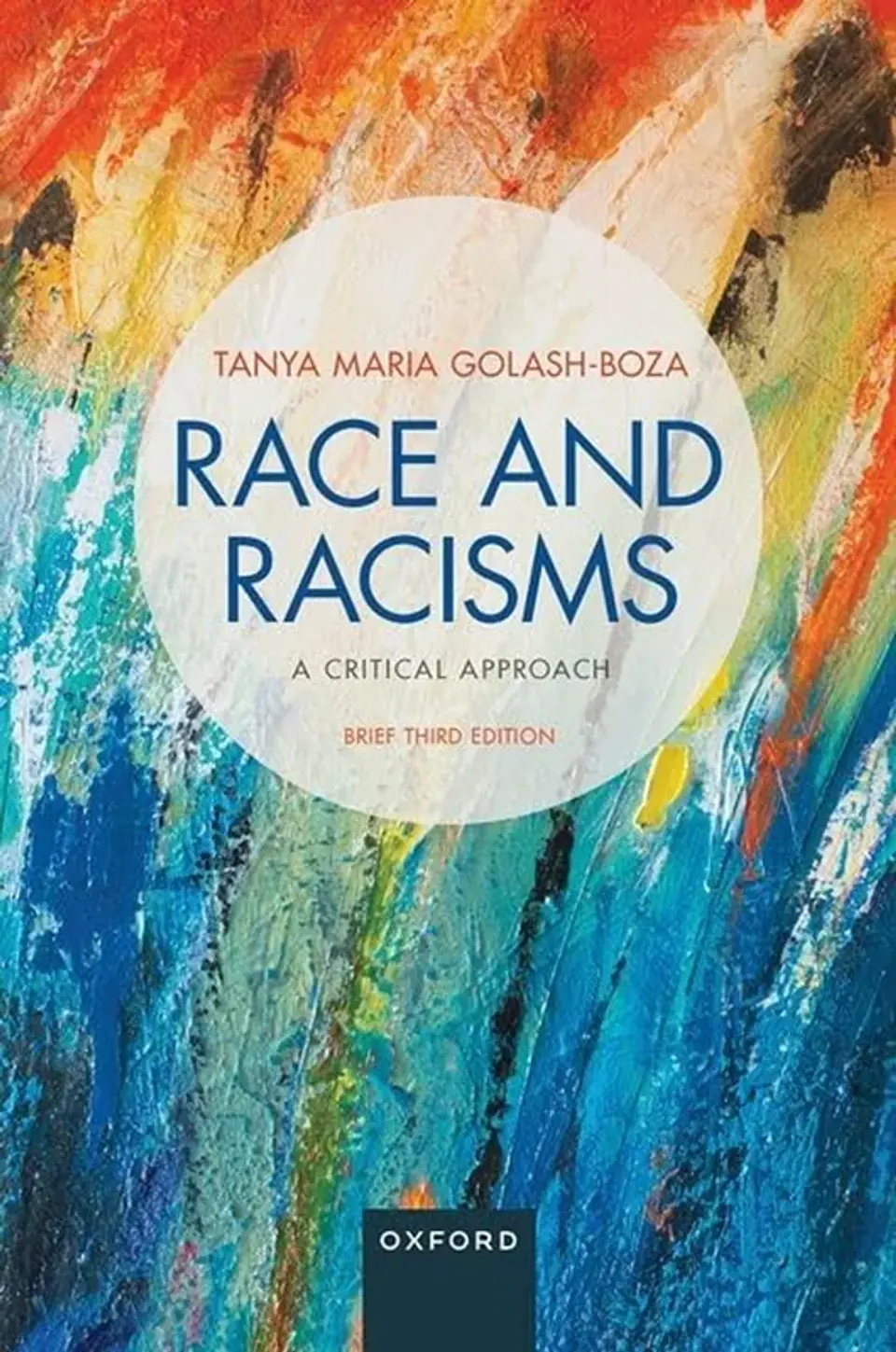 Race and Racisms: A Critical Approach: Brief 3rd Edition 1