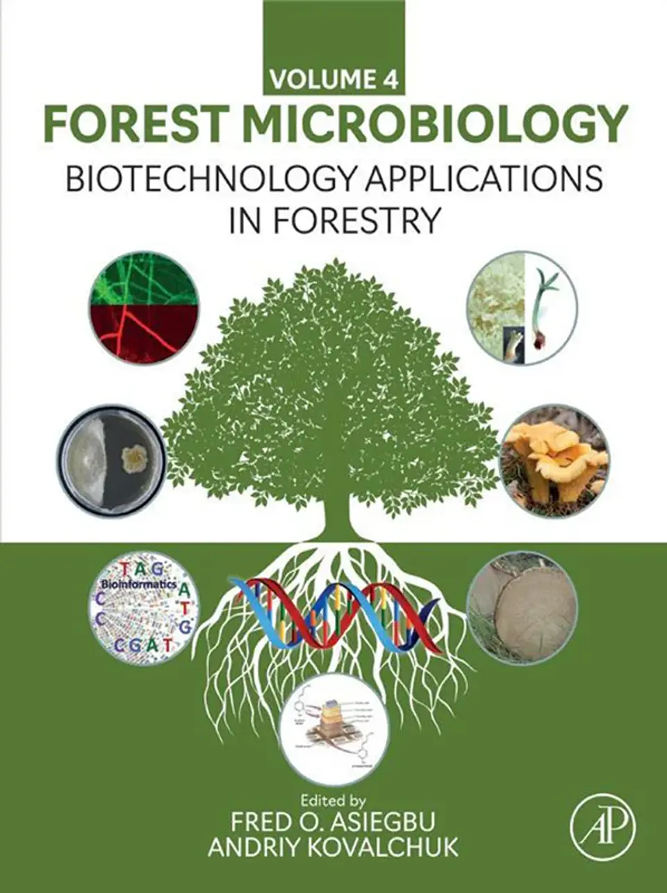 Biotechnology Applications in Forestry: Forest Microbiology Volume 4 1