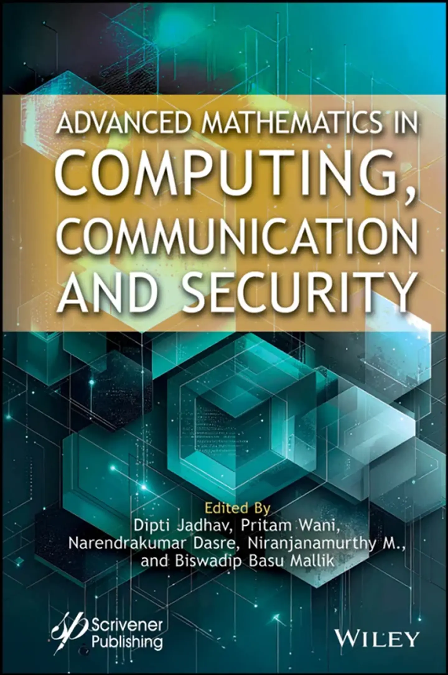 Advanced Mathematics in Computing, Communication and Security 1