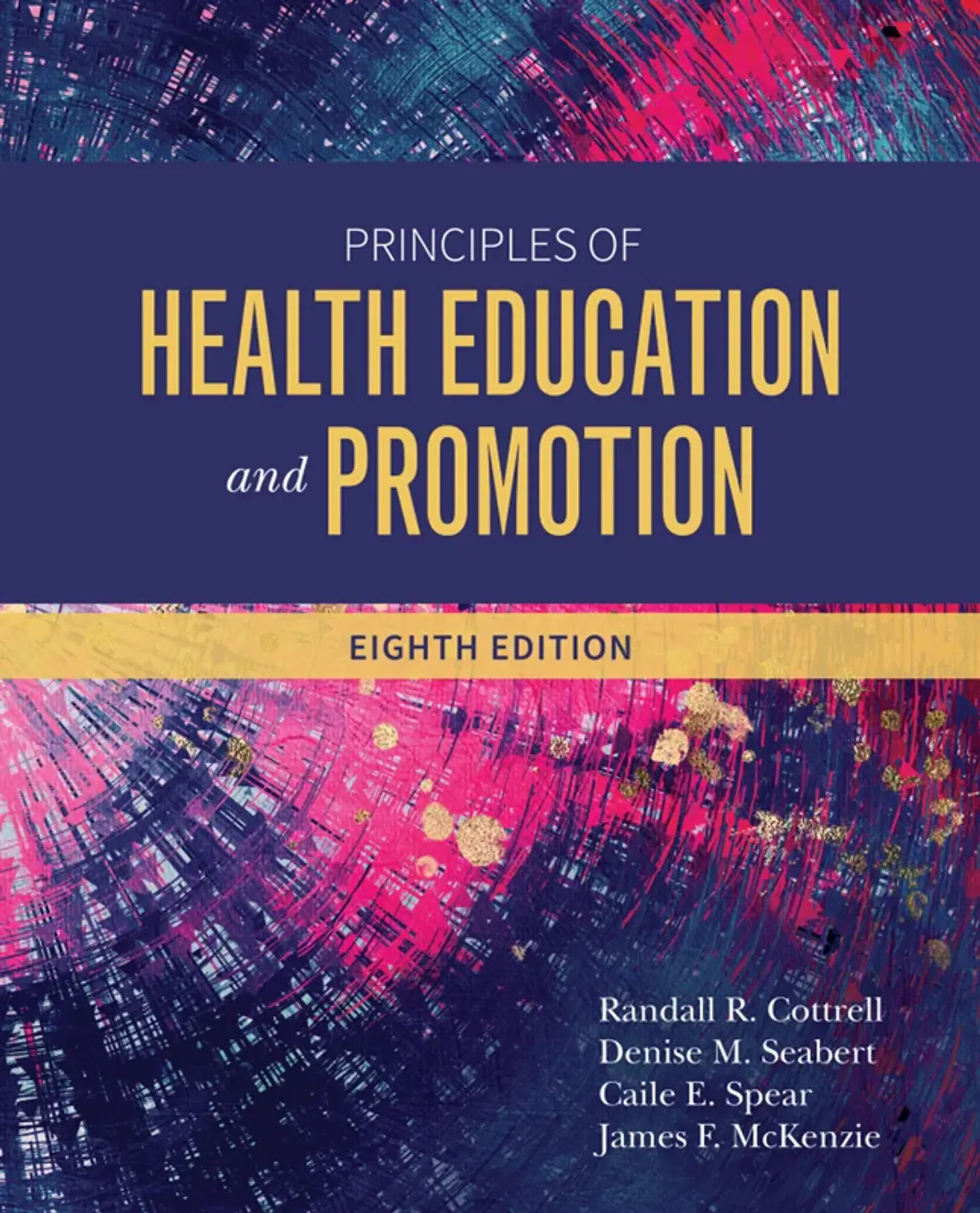 Principles of Health Education and Promotion 8th Edition 1
