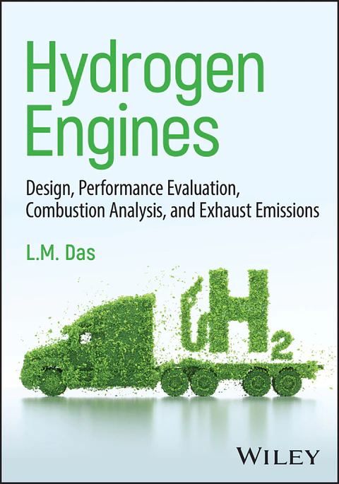 Hydrogen Engines: Design, Performance Evaluation, Combustion Analysis, and Exhaust Emissions