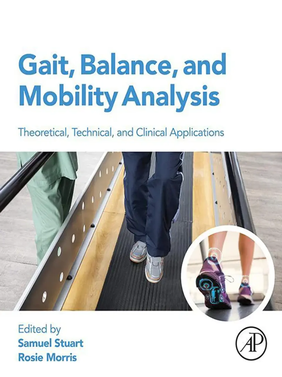 Gait, Balance, and Mobility Analysis: Theoretical, Technical, and Clinical Applications 1
