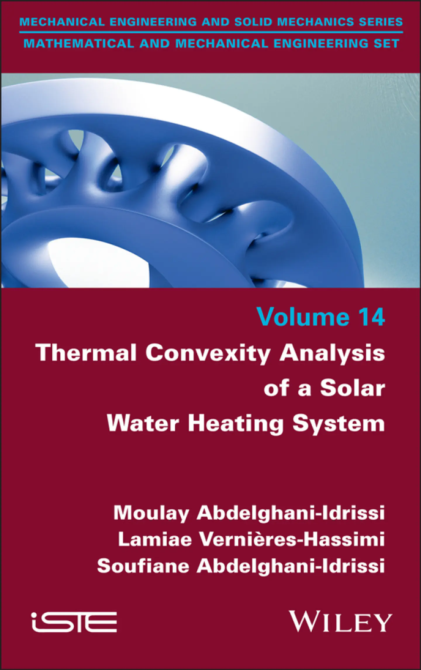 Thermal Convexity Analysis of a Solar Water Heating System 1