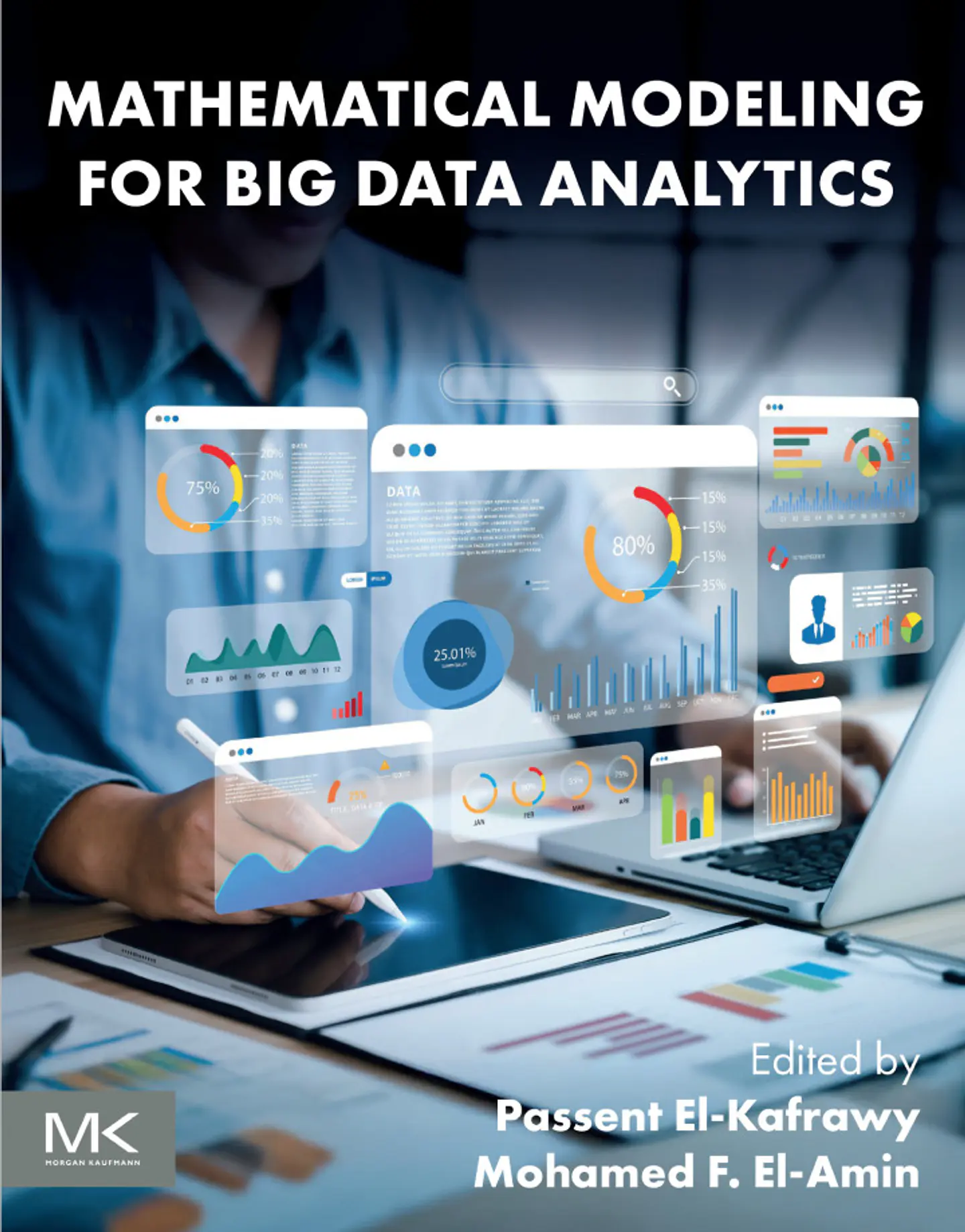 Mathematical Modeling for Big Data Analytics 1
