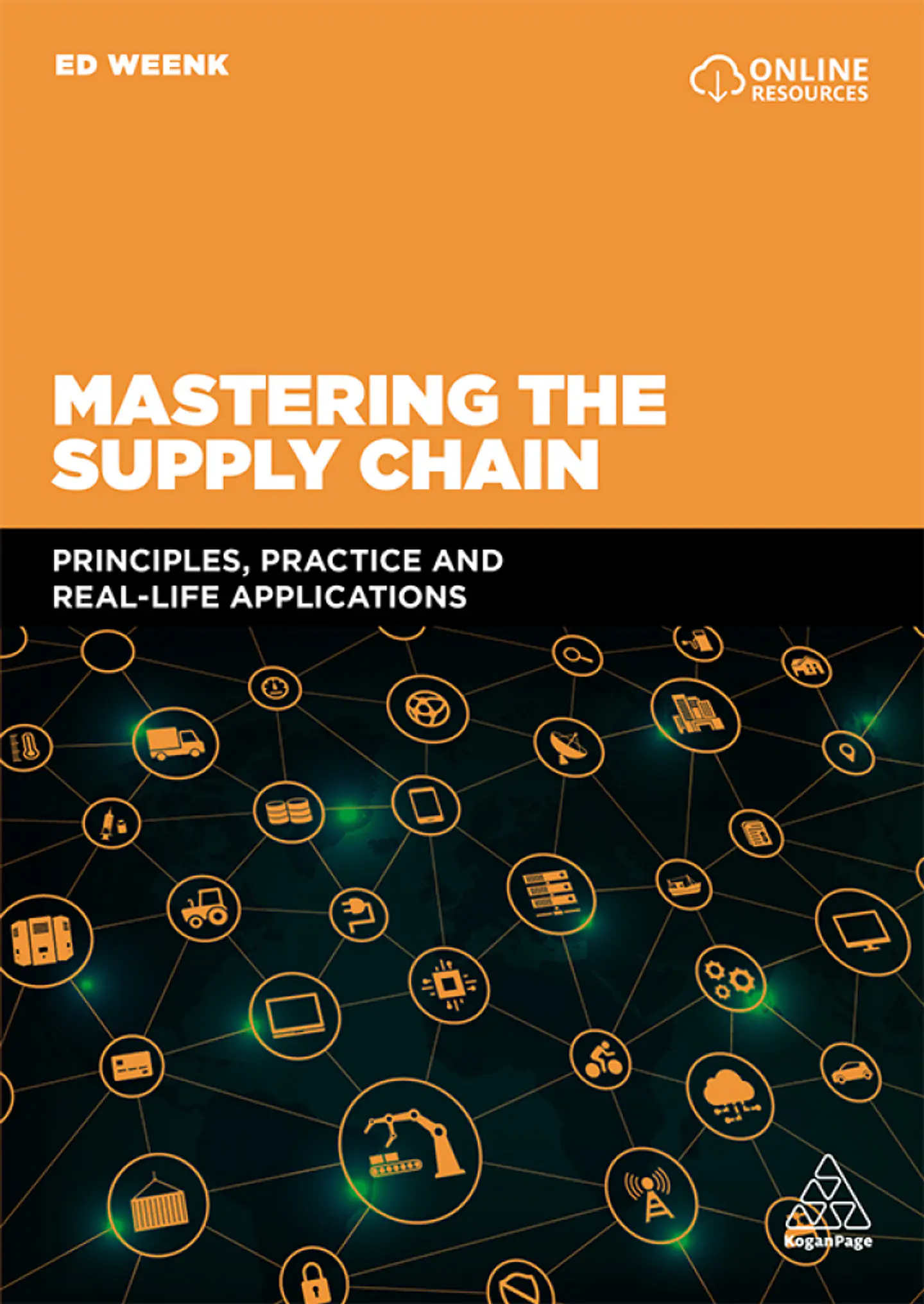 Mastering the Supply Chain: Principles, Practice and Real-Life Applications  1