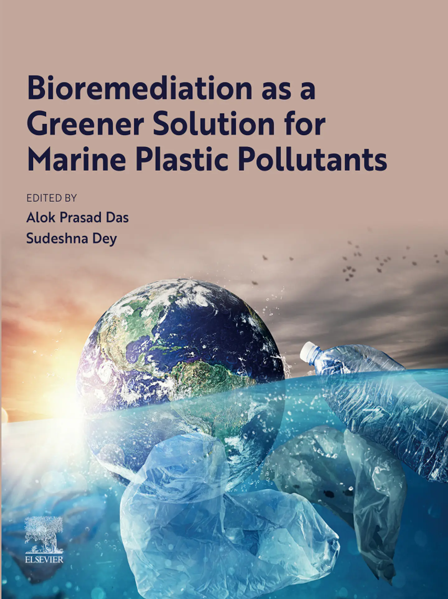 Bioremediation as a Greener Solution for Marine Plastic Pollutants (Advanced Topics in Biomaterials) 1