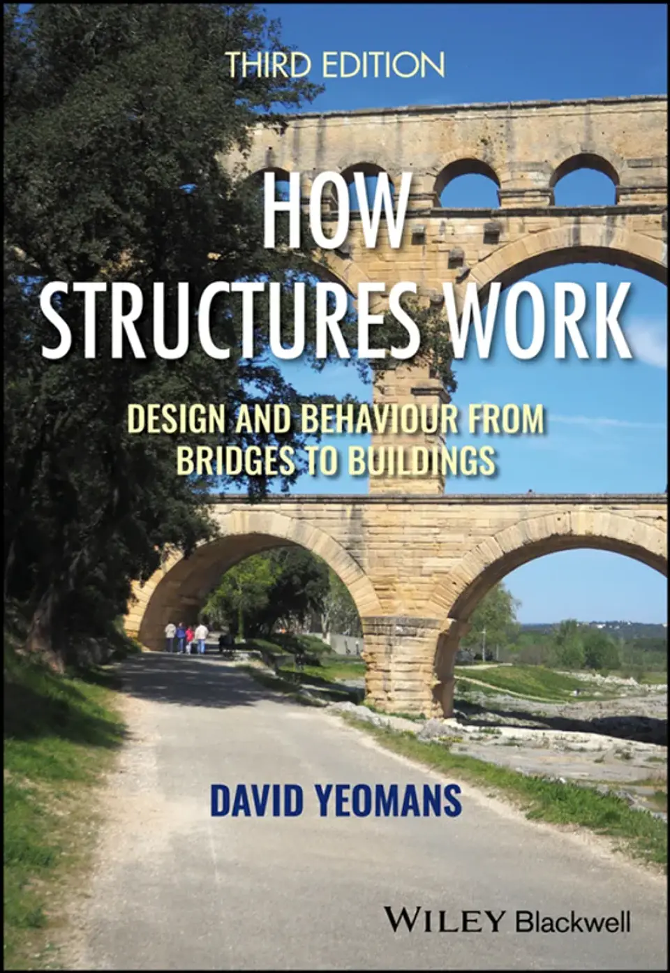 How Structures Work: Design and Behaviour from Bridges to Buildings 1