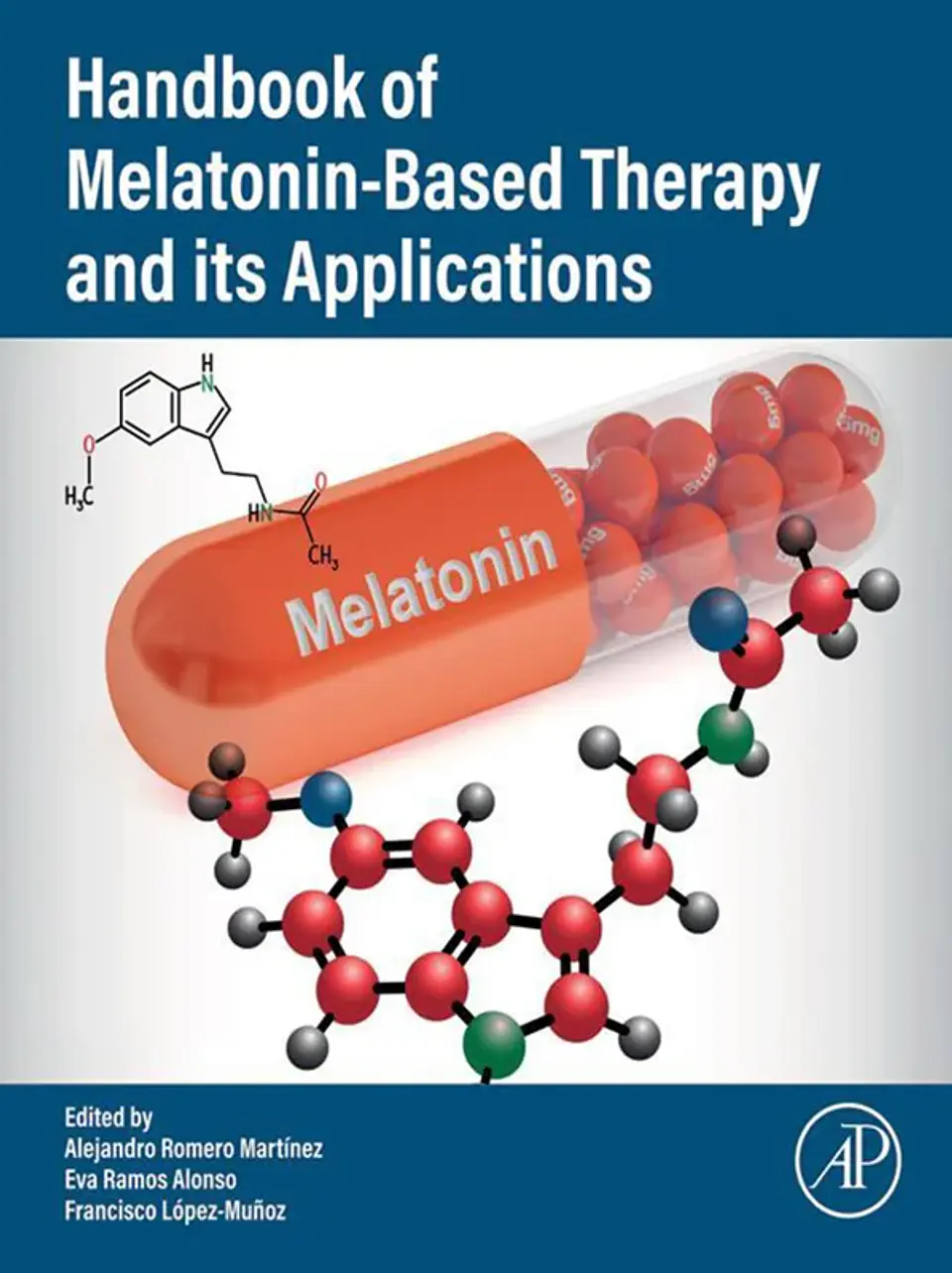 Handbook of Melatonin-Based Therapy and its Applications 1