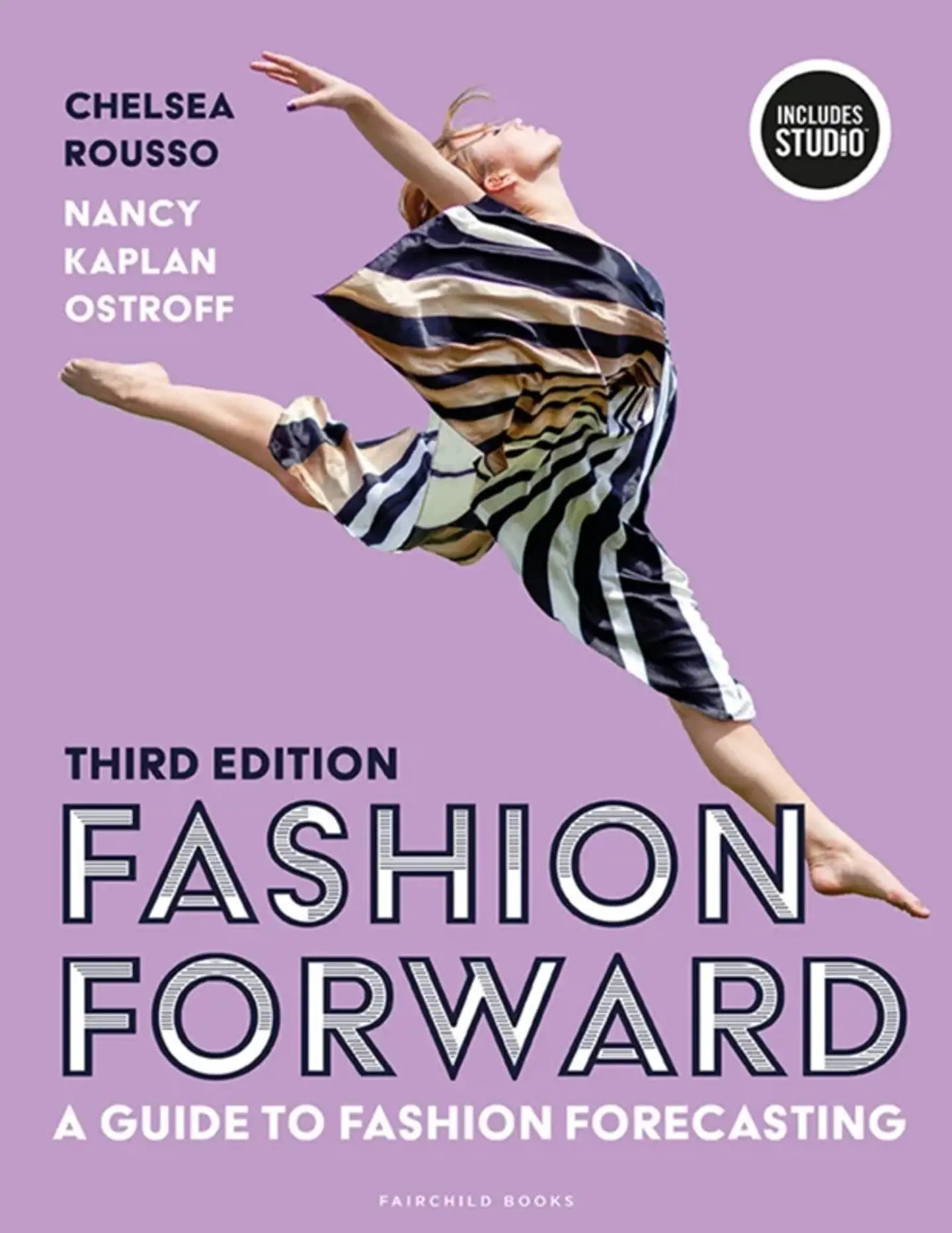 Fashion Forward: A Guide to Fashion Forecasting 3rd Edition 1