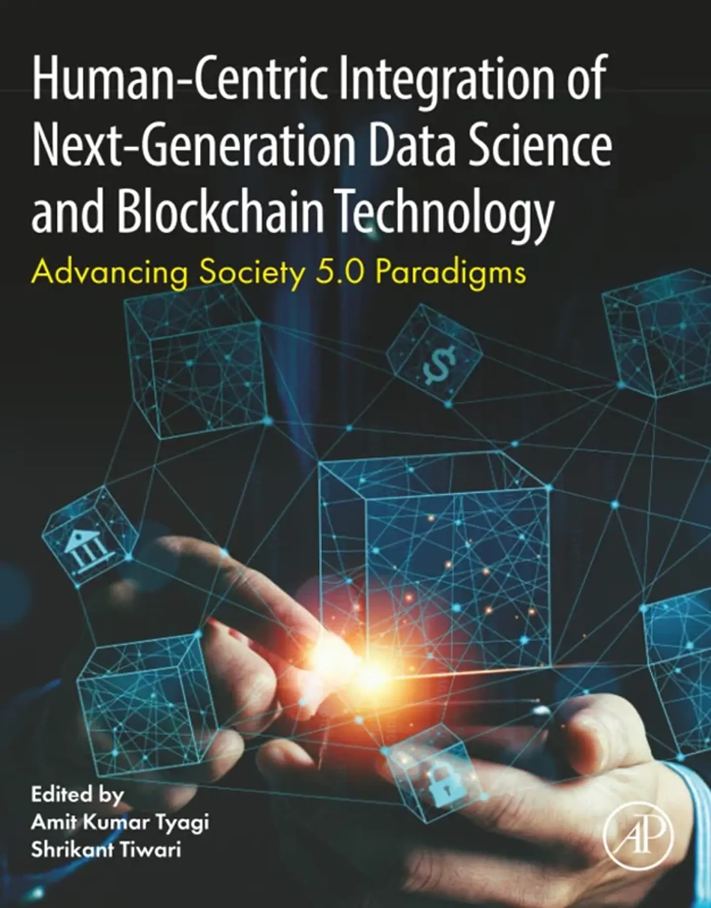 Human- Centric Integration of Next-Generation Data Science and Blockchain Technology: Advancing Society 5.0 Paradigms 1