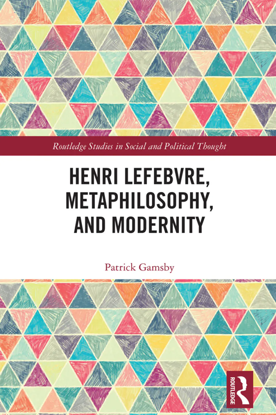 Henri Lefebvre, Metaphilosophy, and Modernity 1