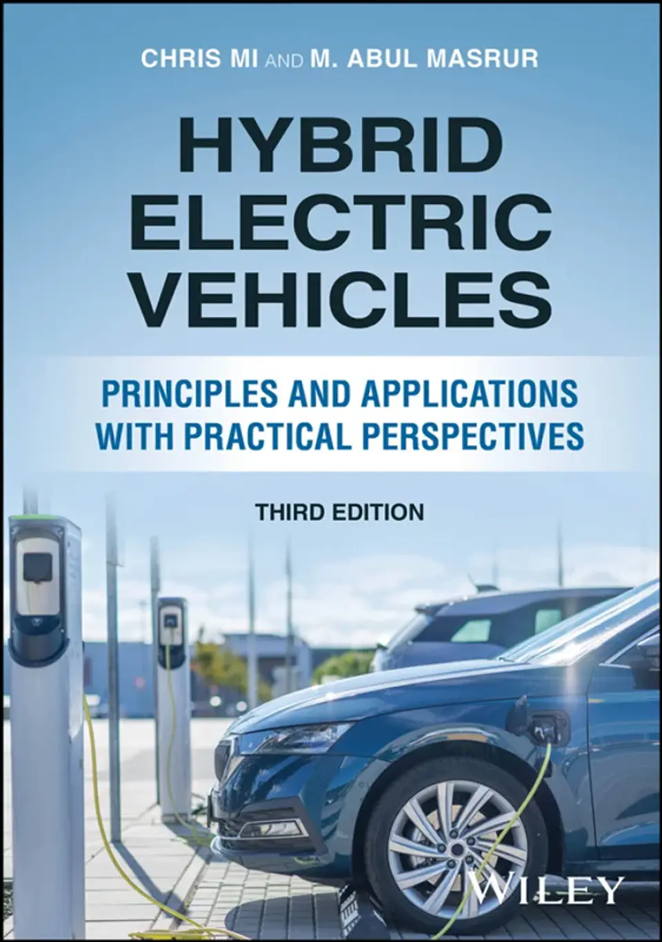 Hybrid Electric Vehicles: Principles and Applications with Practical Perspectives 3rd Edition 1