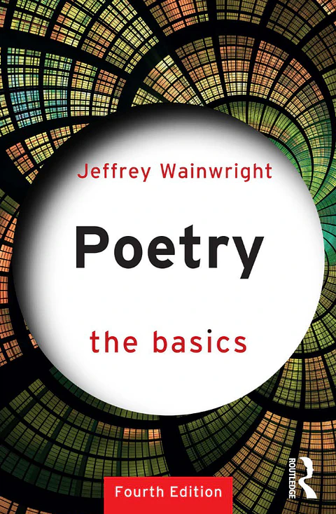 Poetry: The Basics 4th Edition