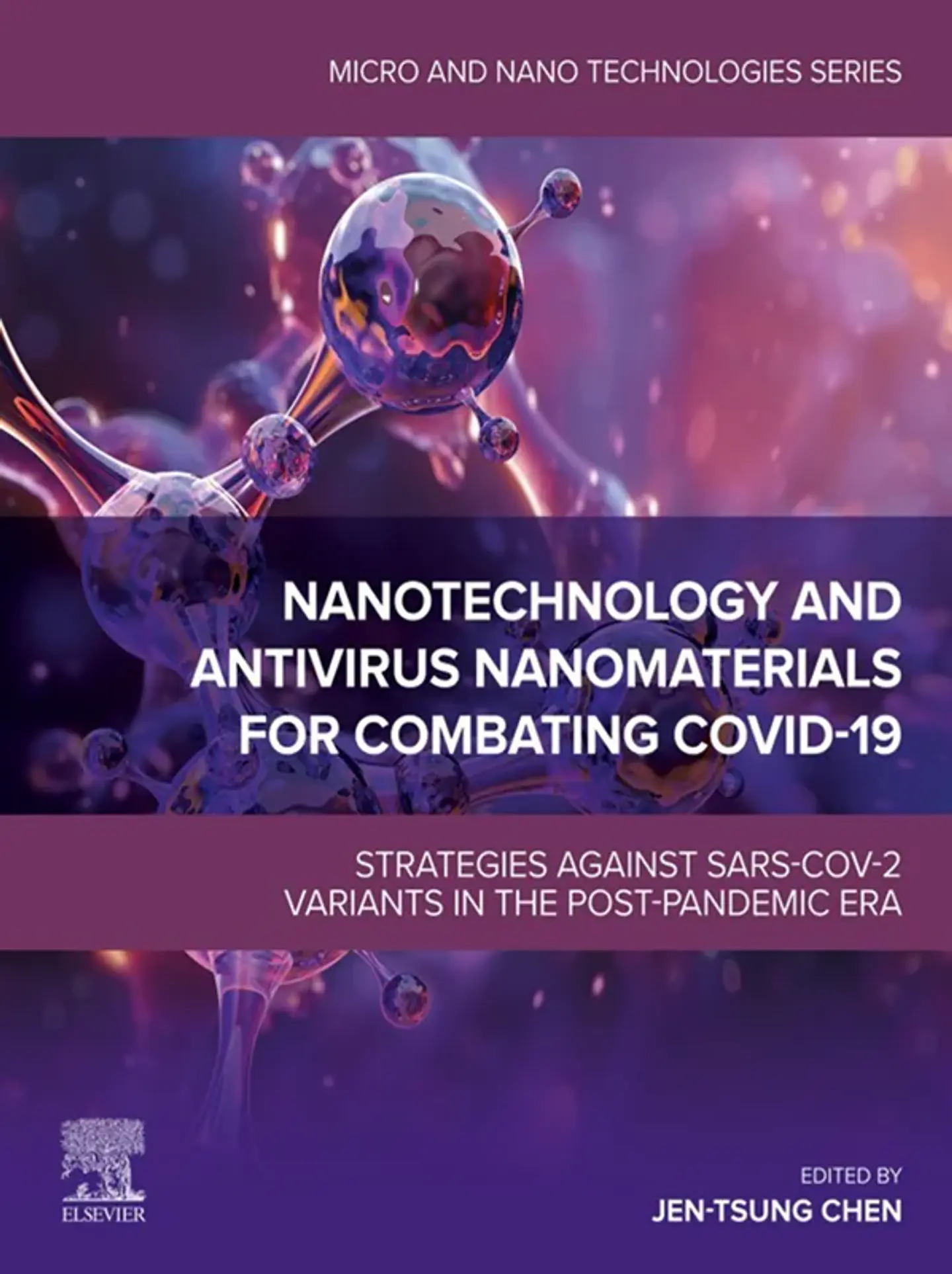 Nanotechnology and Antivirus Nanomaterials for Combating COVID-19: Strategies against SARS-CoV-2 Variants in the Post-pandemic Era 1