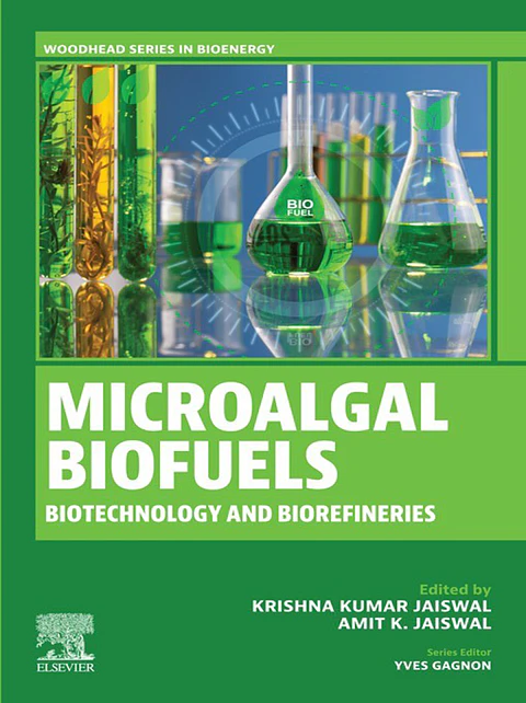 Microalgal Biofuels: Biotechnology and Biorefineries