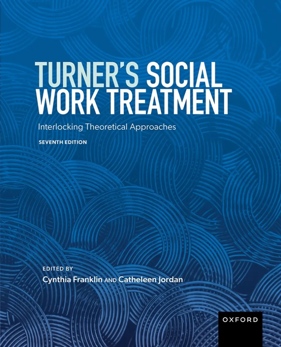 Turner's Social Work Treatment: Interlocking Theoretical Approaches 7th Edition 1