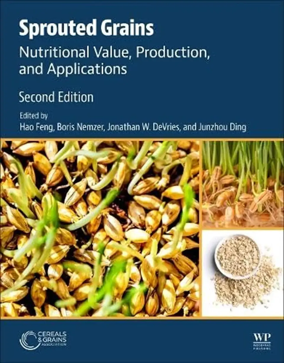 Sprouted Grains: Nutritional Value, Production, and Applications 2nd Edition 1