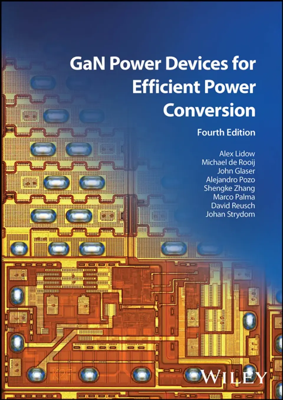 GaN Power Devices for Efficient Power Conversion 4th Edition 1