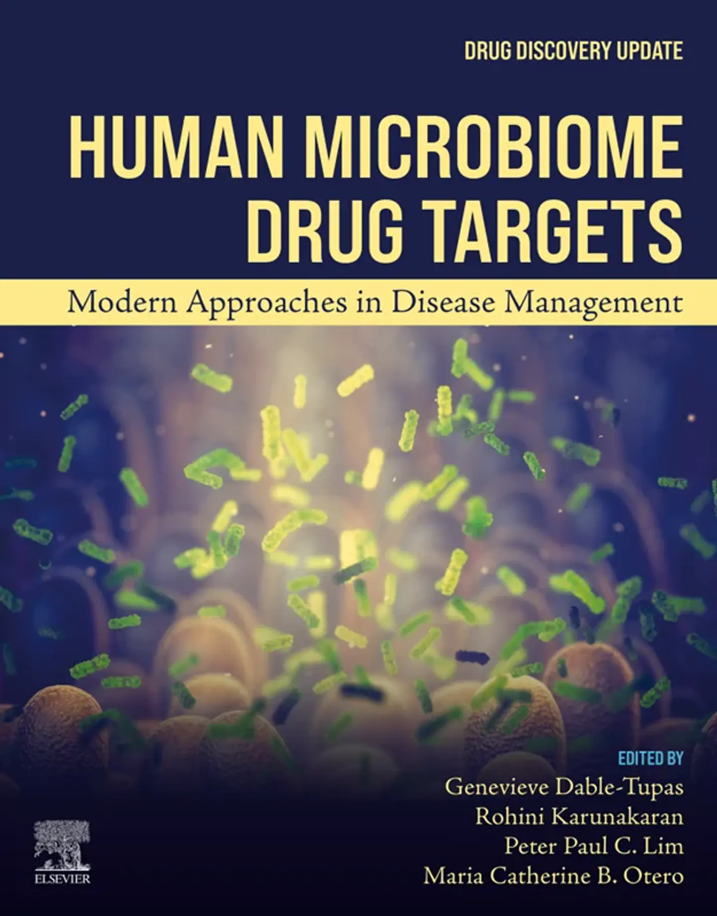 Human Microbiome Drug Targets: Modern Approaches in Disease Management 1