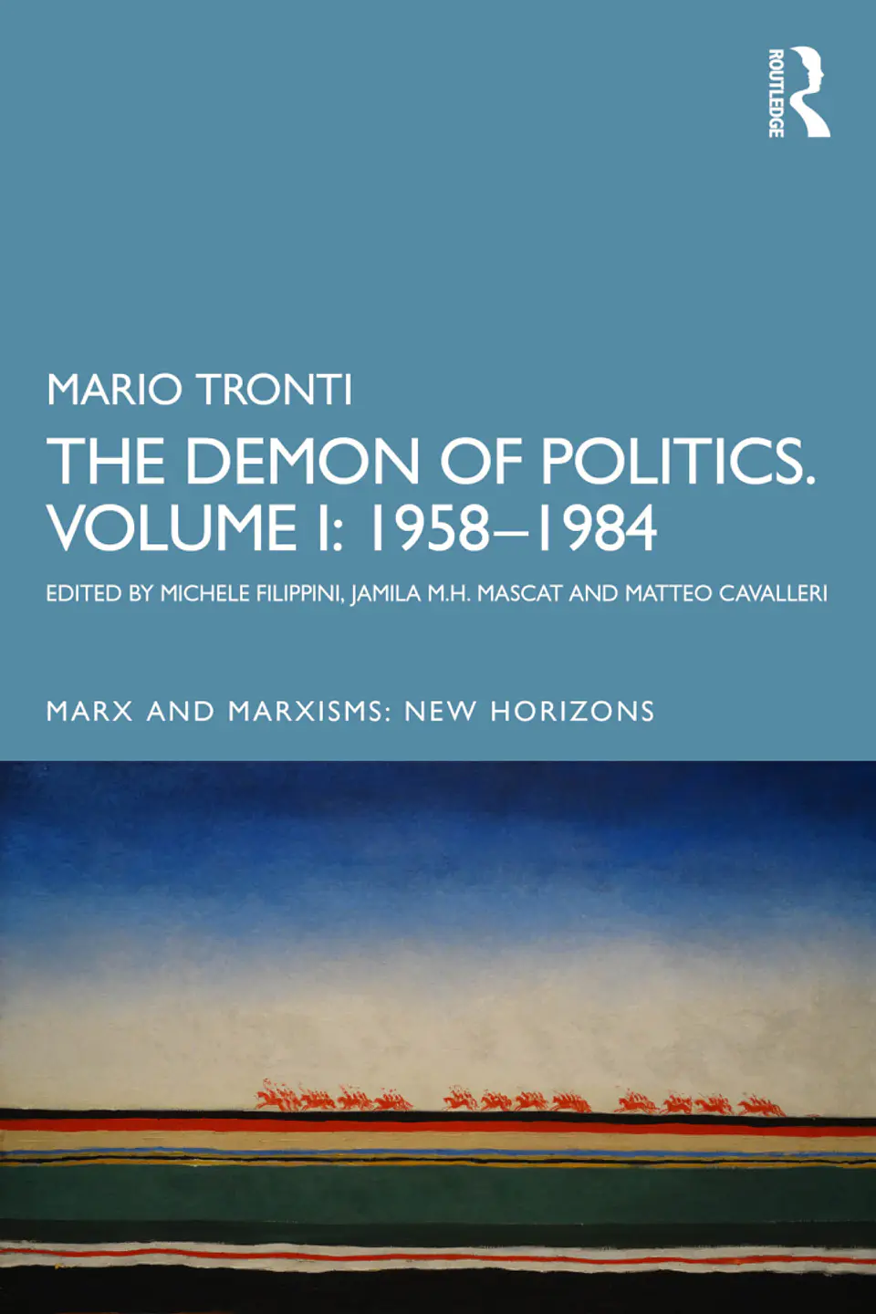 The Demon of Politics. Volume I: 1958–1984  1