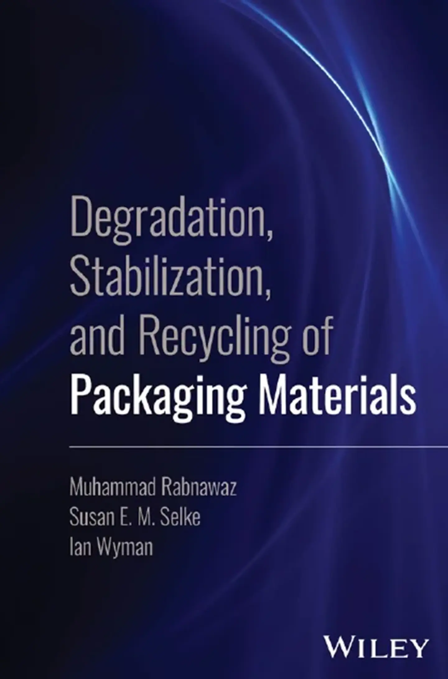 Degradation, Stabilization, and Recycling of Packaging Materials 1