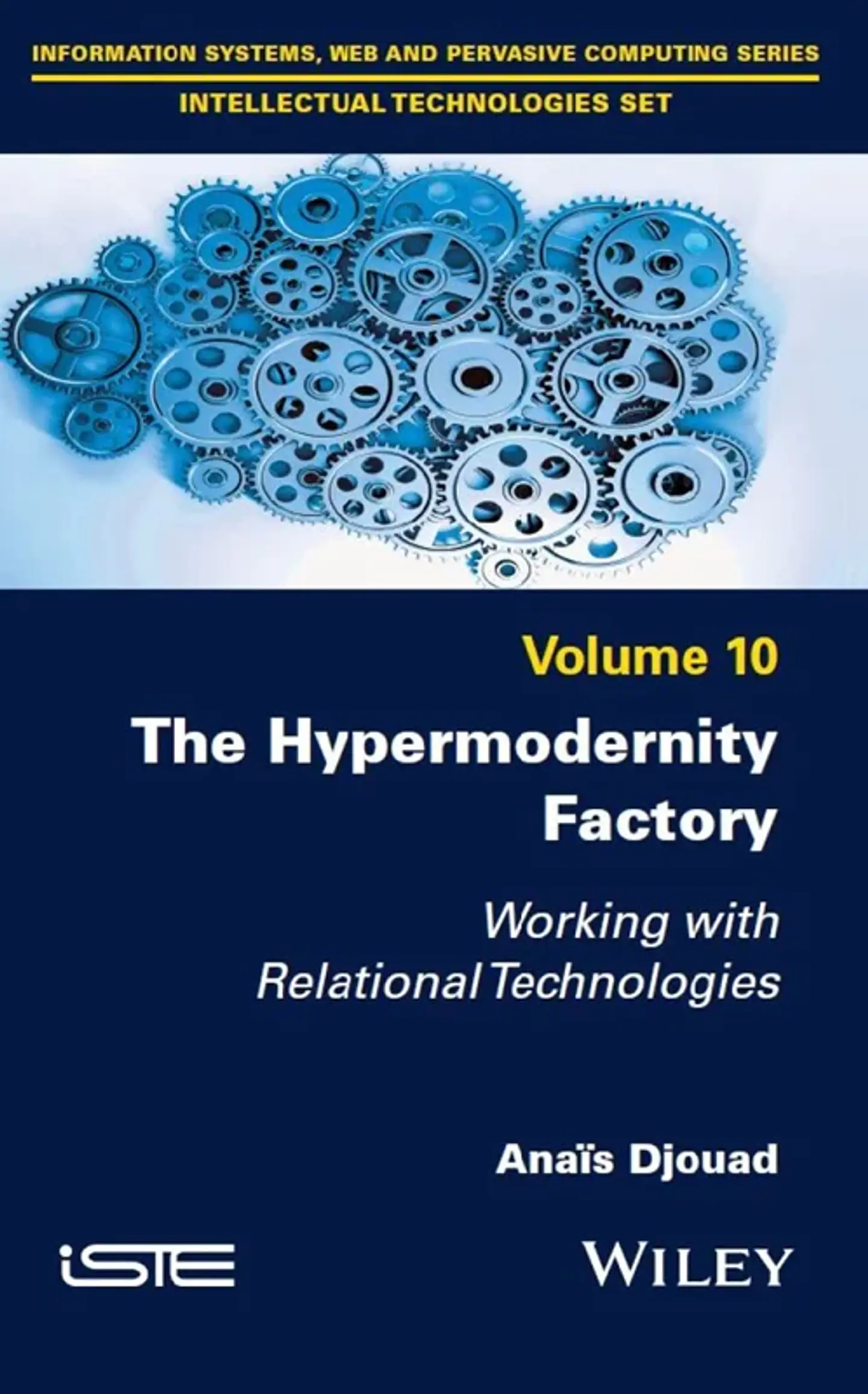 The Hypermodernity Factory: Working with Relational Technologies 1