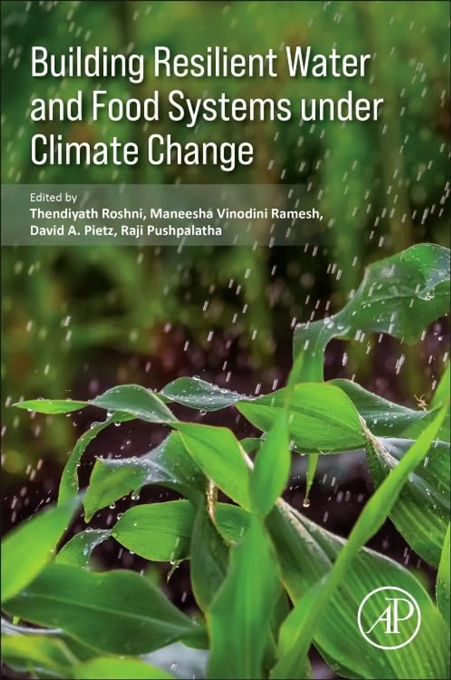 Building Resilient Water and Food Systems under Climate Change 1