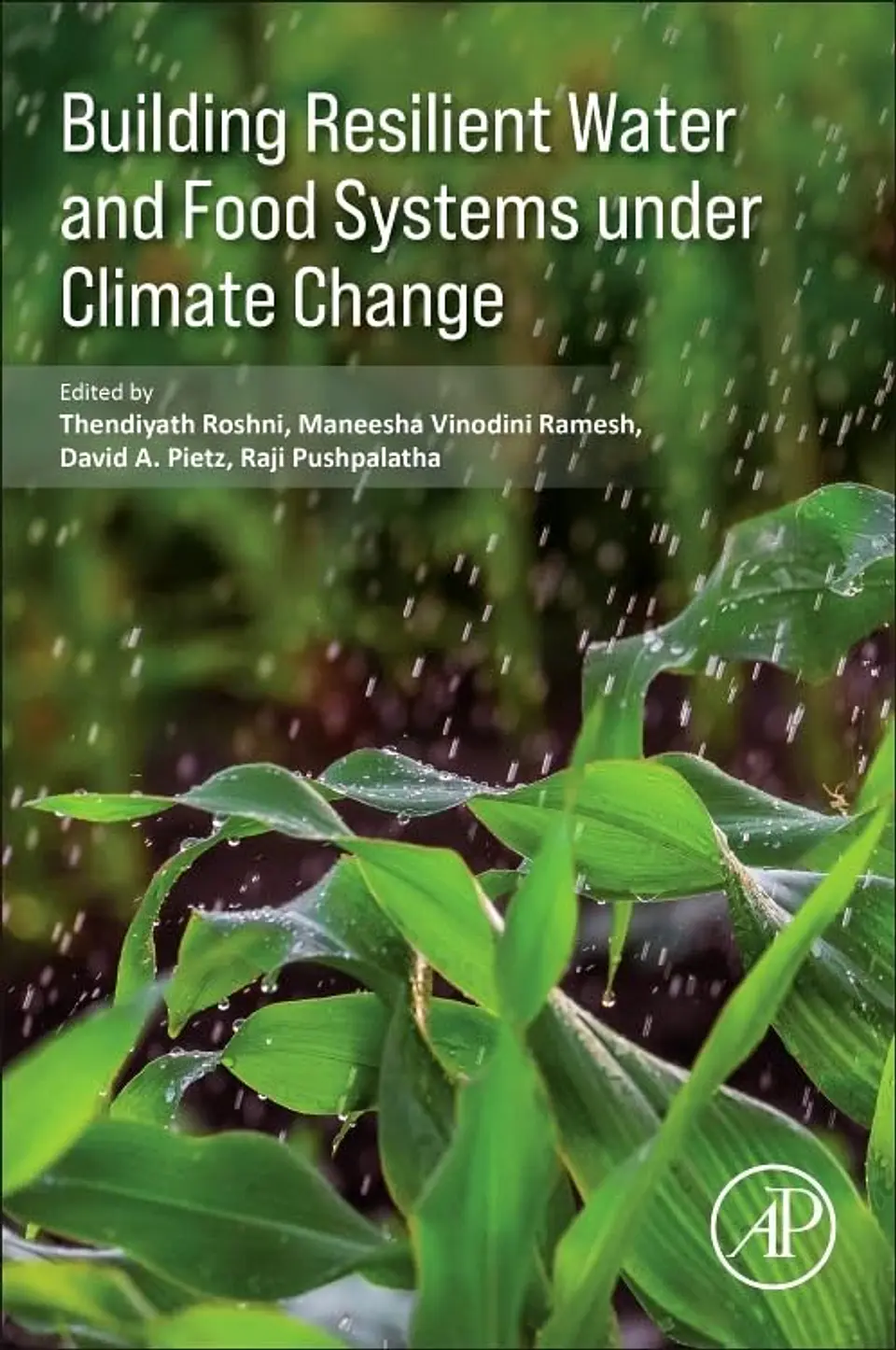 Building Resilient Water and Food Systems under Climate Change 1
