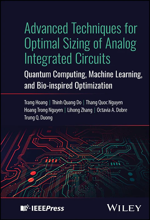 Advanced Techniques for Optimal Sizing of Analog Integrated Circuits: Quantum Computing, Machine Learning, and Bio-inspired Optimization