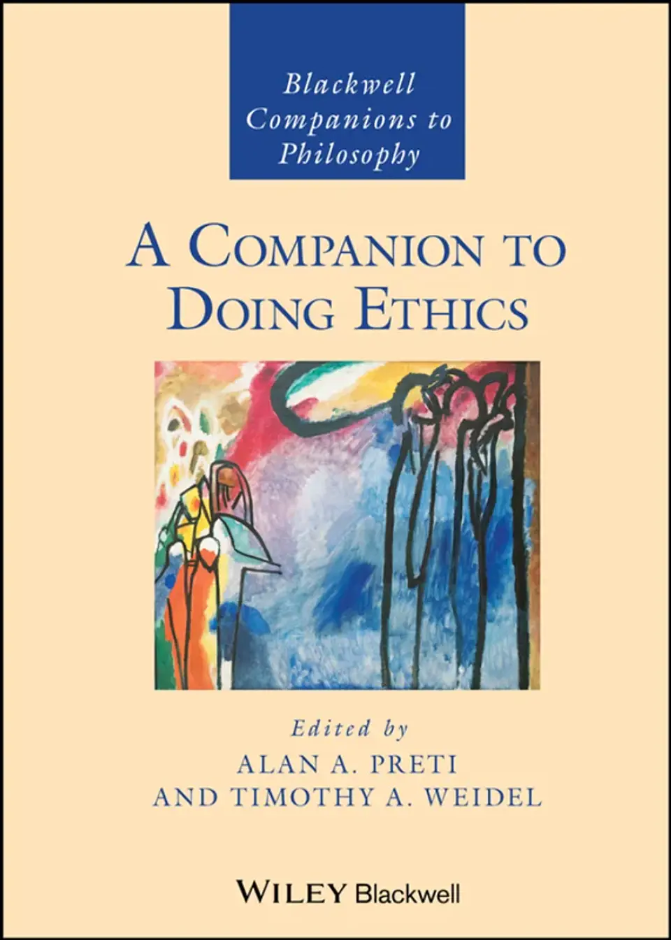 A Companion to Doing Ethics 1