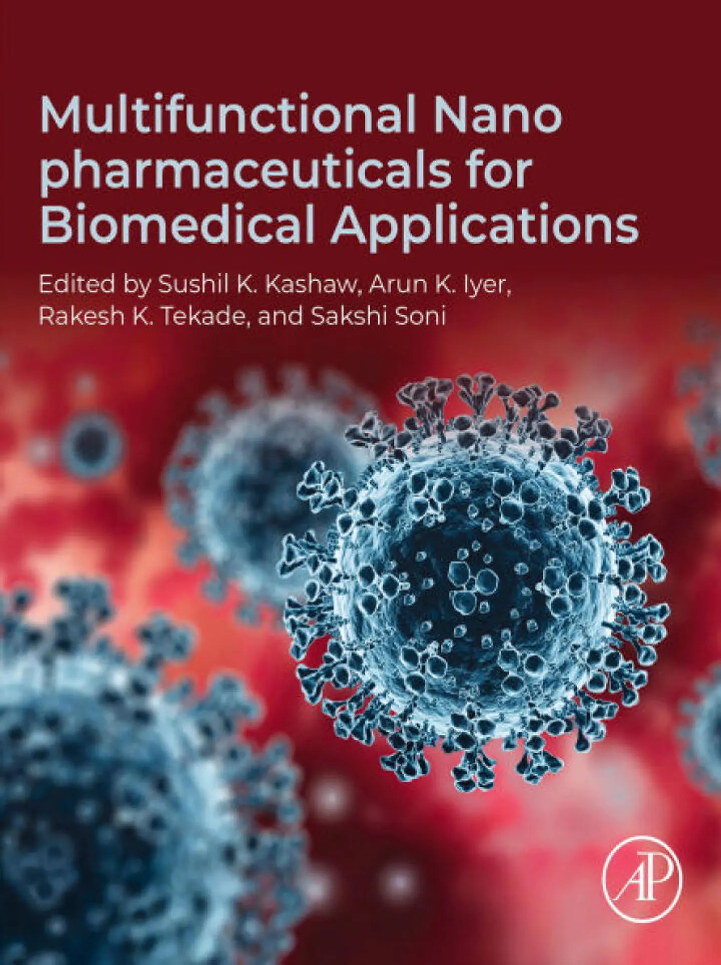 Multifunctional Nano pharmaceuticals for Biomedical Applications 1