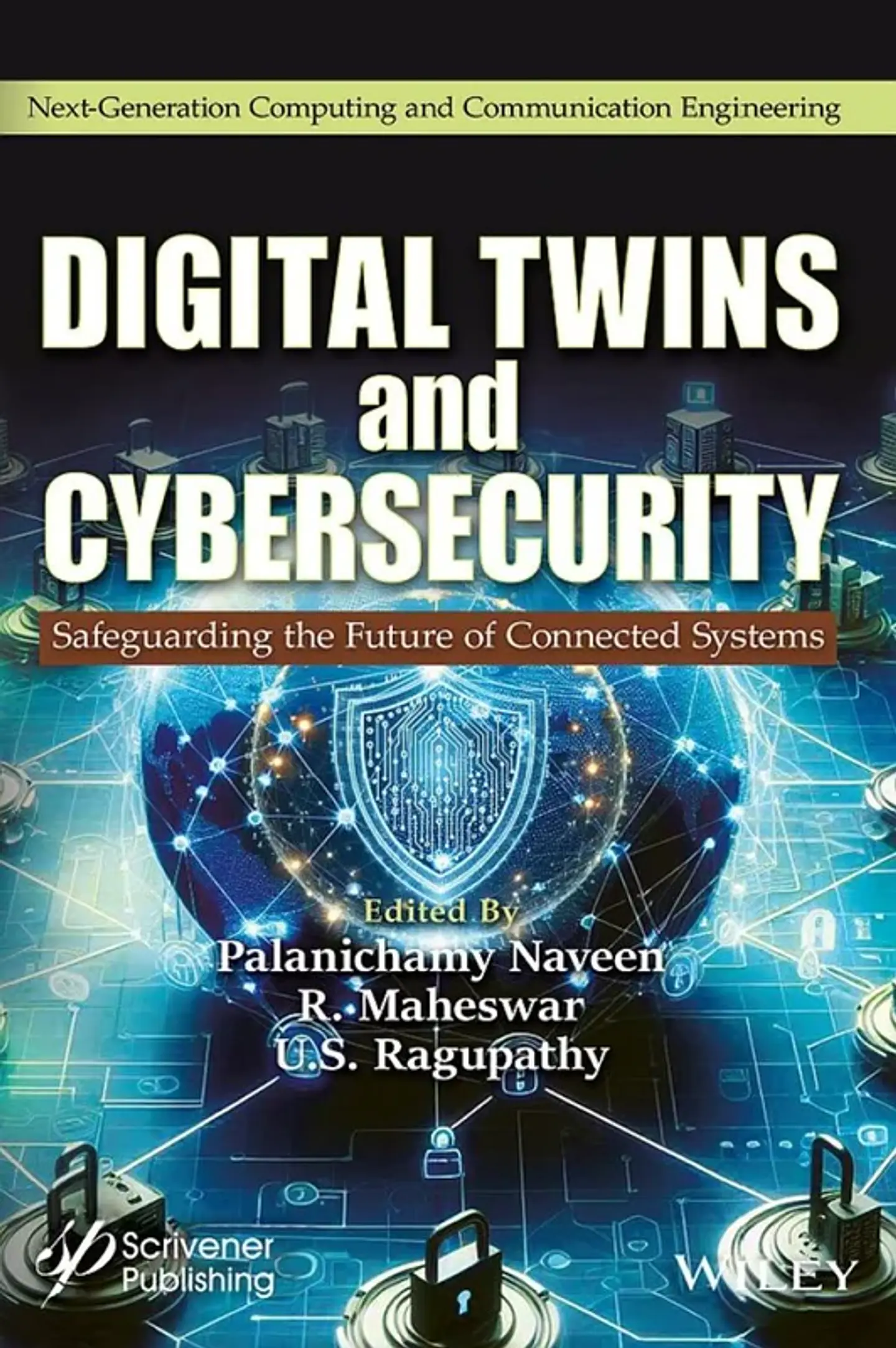 Digital Twins and Cybersecurity: Safeguarding the Future of Connected Systems 1