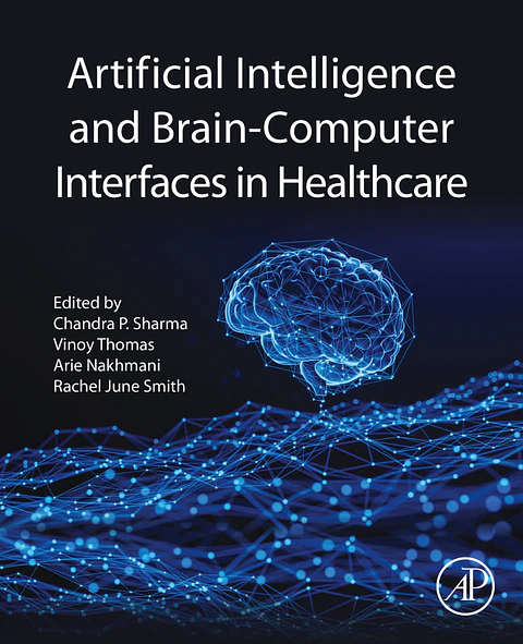 Artificial Intelligence and Brain-Computer Interfaces in Healthcare
