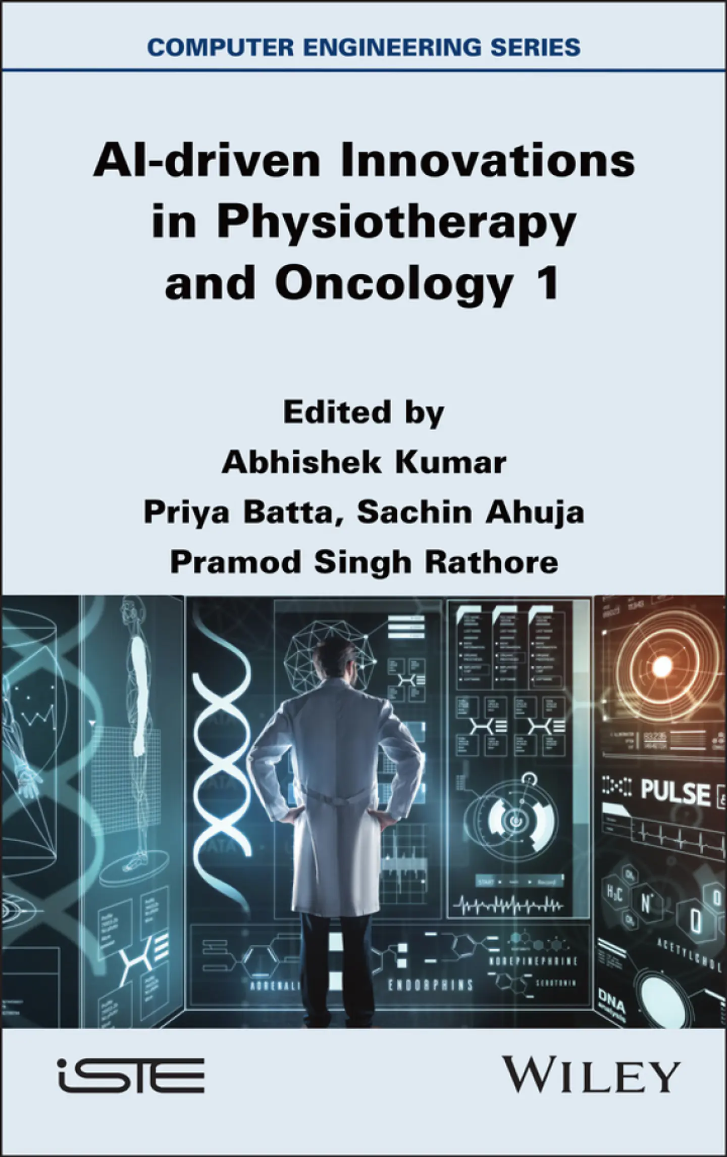 AI-driven Innovations in Physiotherapy and Oncology, Volume 1 1