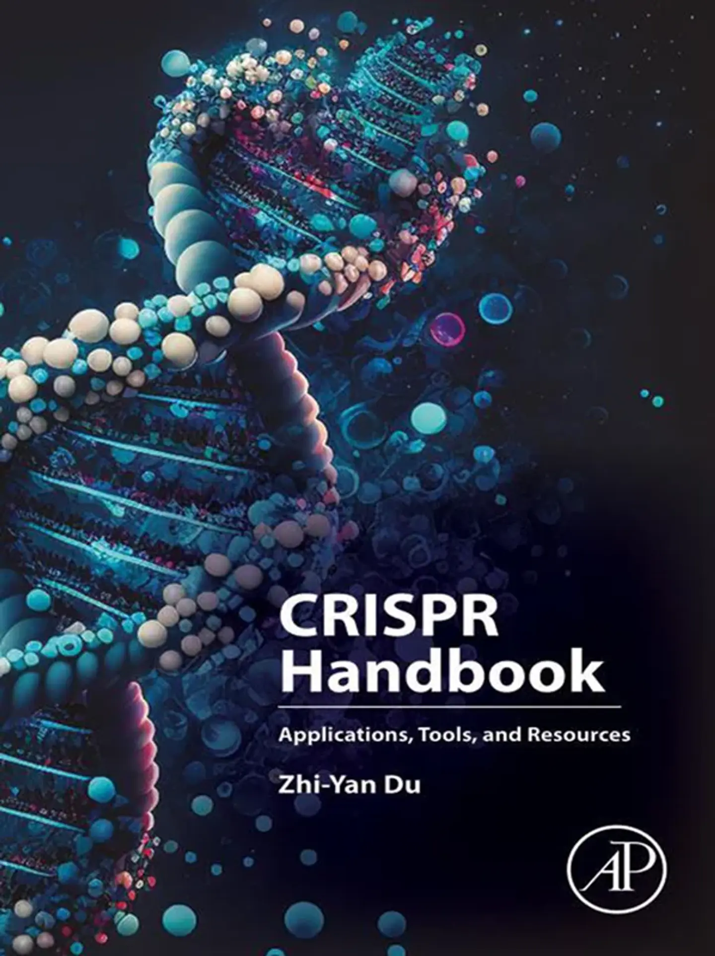 CRISPR Handbook: Applications, Tools, and Resources 1