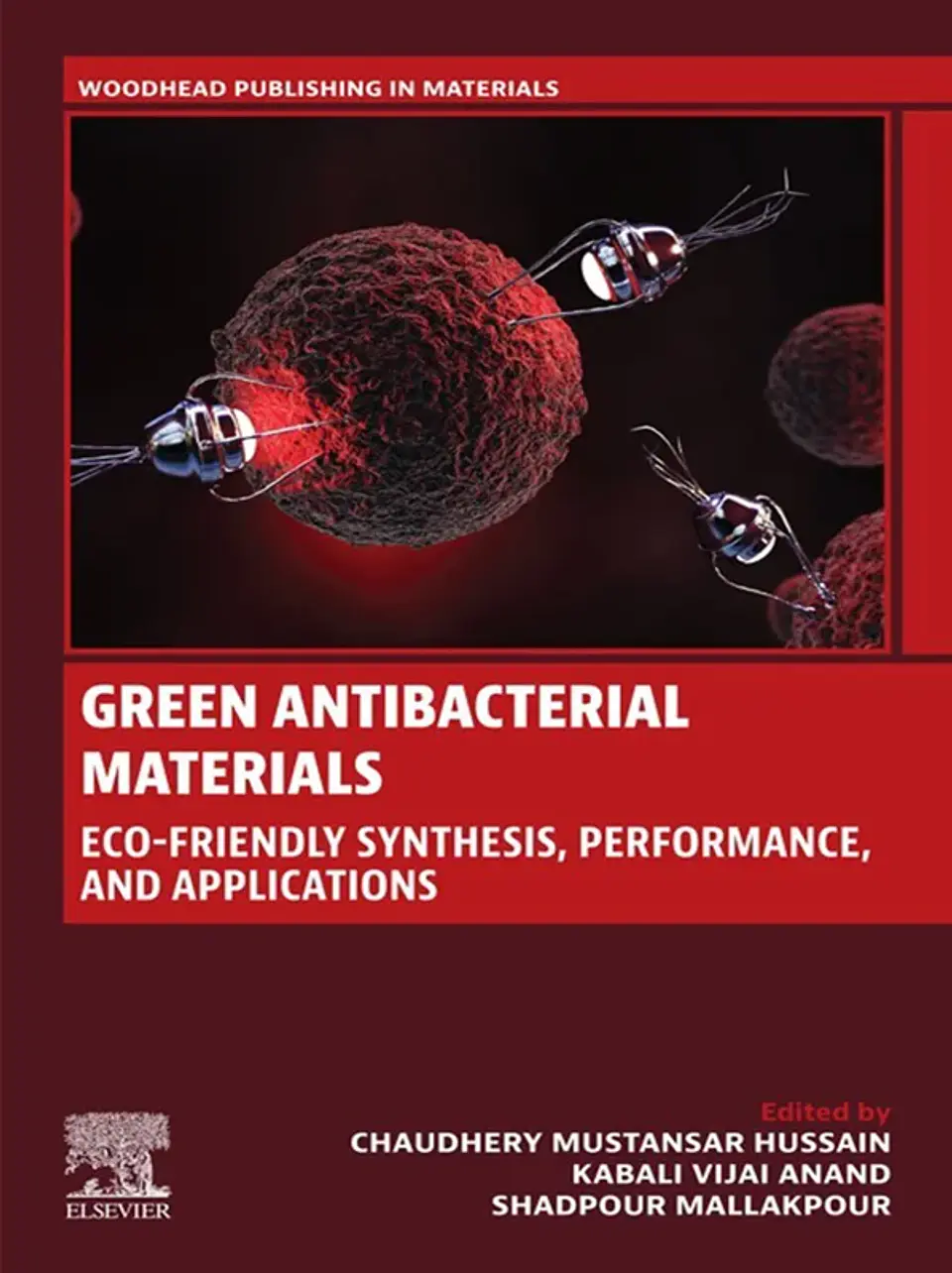 Green Antibacterial Materials: Eco-friendly Synthesis, Performance, and Applications 1