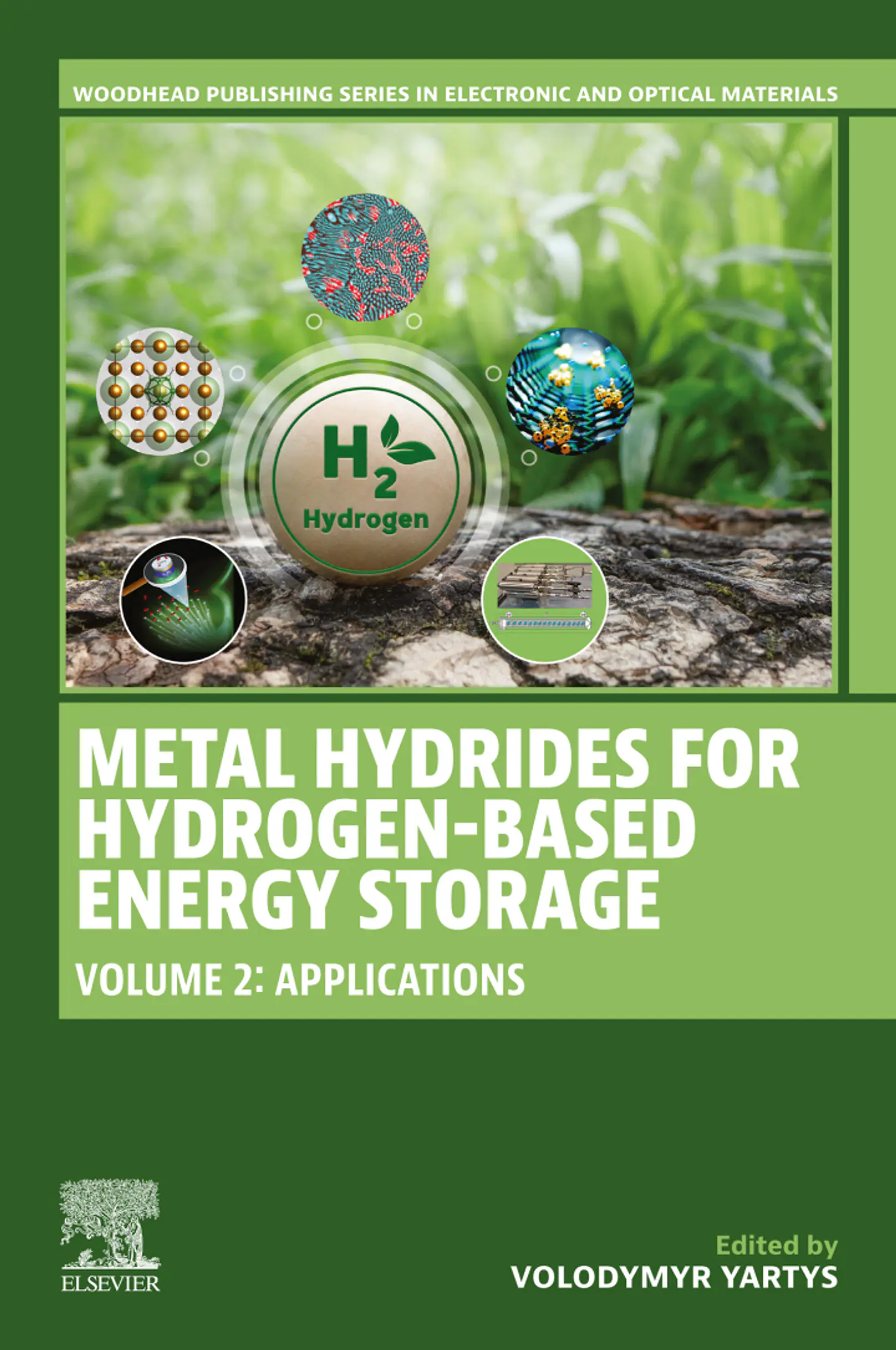 Metal Hydrides for Hydrogen-Based Energy Storage, Volume 2: Applications 1