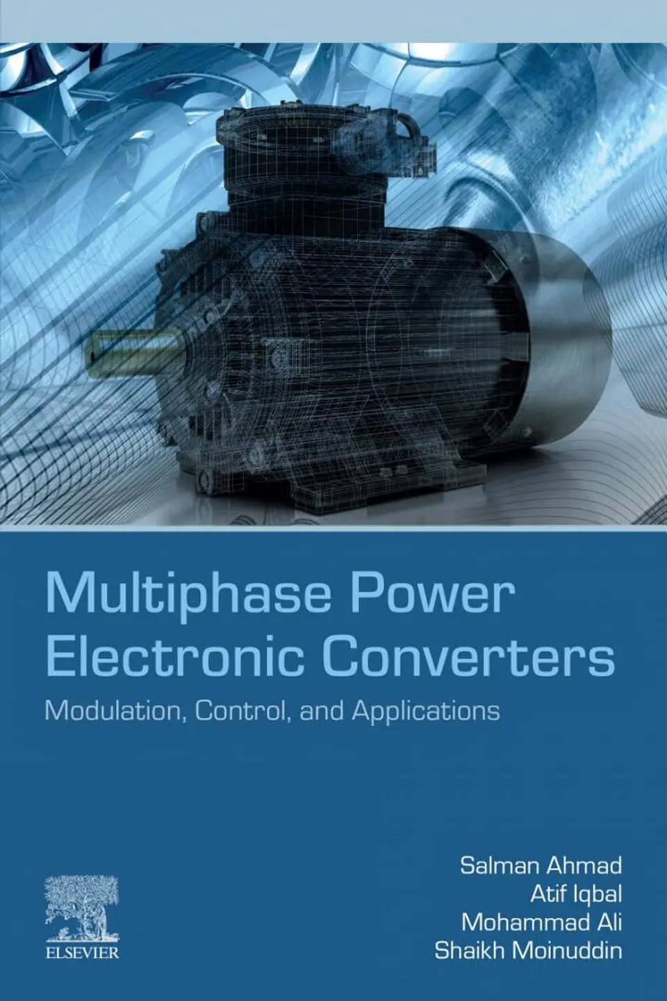 Multiphase Power Electronic Converters: Modulation, Control, and Applications 1