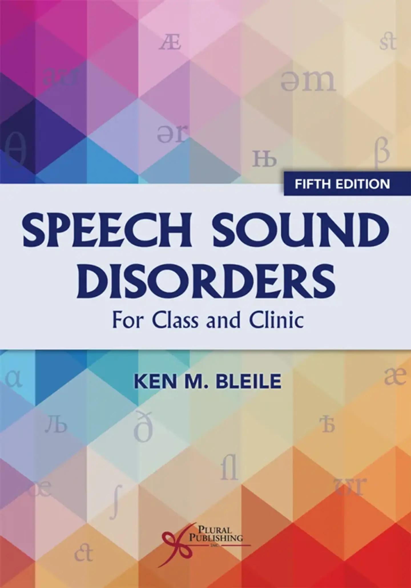 Speech Sound Disorders: For Classroom and Clinic, Fifth Edition 5th Edition 1