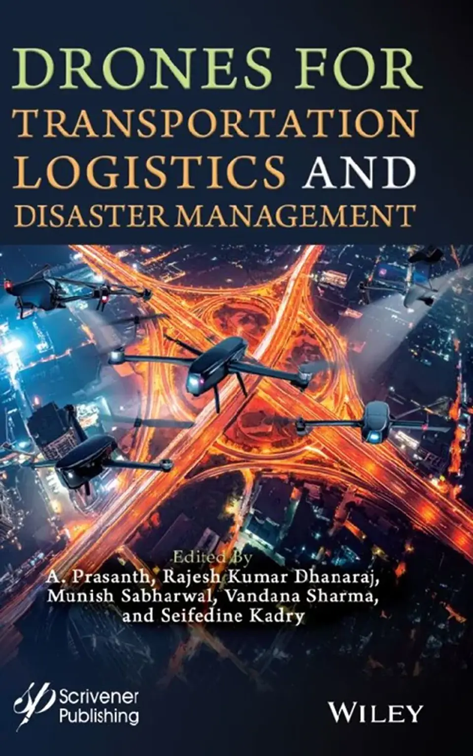 Drones for Transportation Logistics and Disaster Management 1