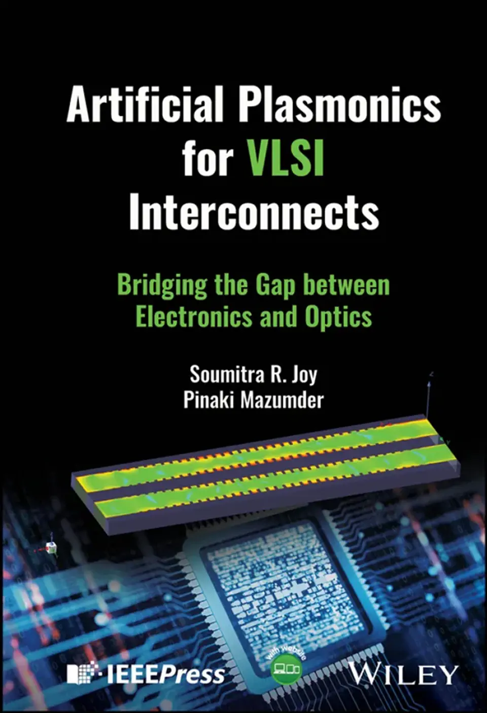 Artificial Plasmonics for VLSI Interconnects: Bridging the Gap between Electronics and Optics 1