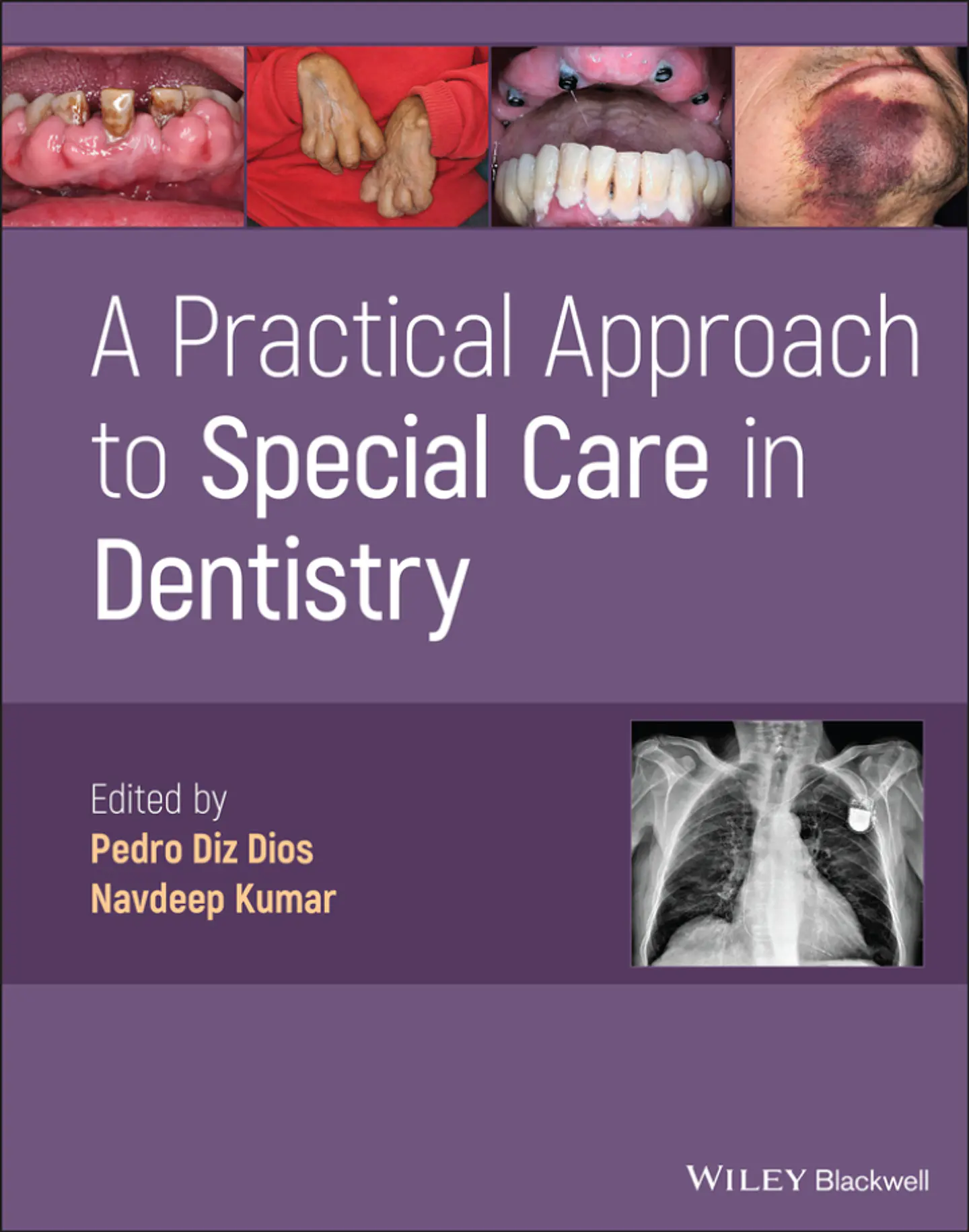  A Practical Approach to Special Care in Dentistry  1