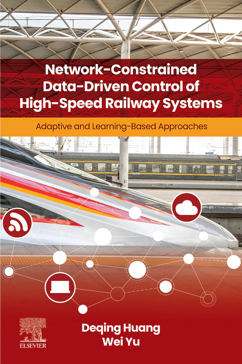 Network-Constrained Data-Driven Control of High-Speed Railway Systems: Adaptive and Learning-Based Approaches