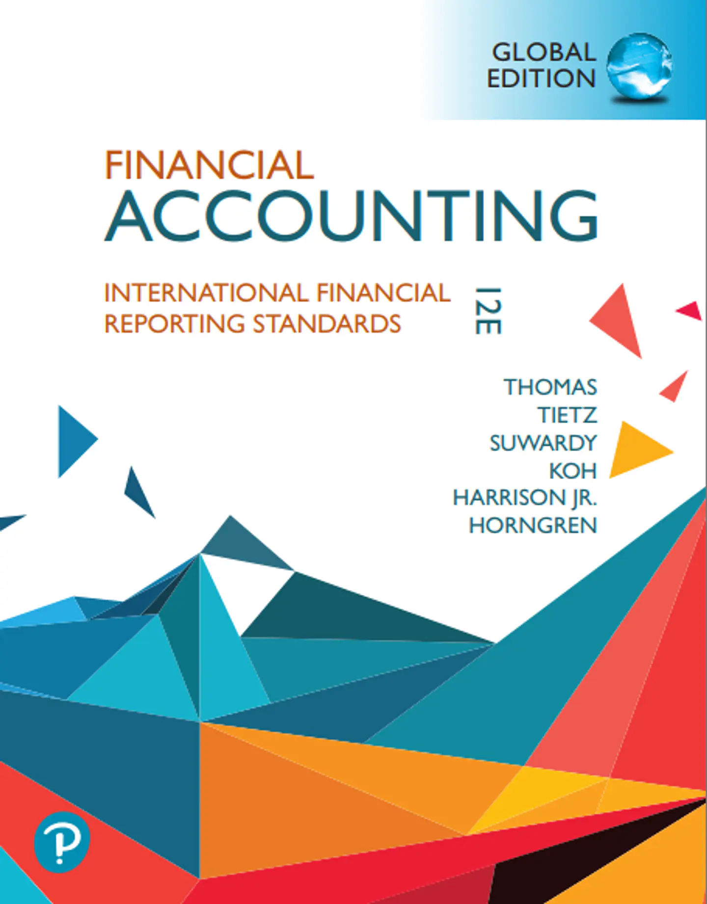  Financial Accounting: International Financial Reporting Standards Global Edition 12th Edition 1