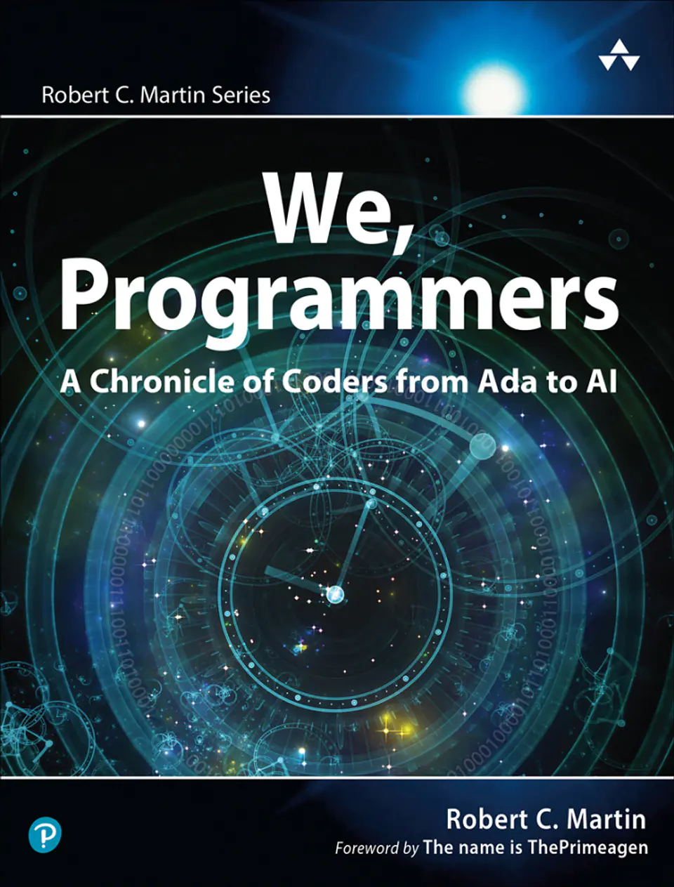  We, Programmers: A Chronicle of Coders from Ada to AI  1