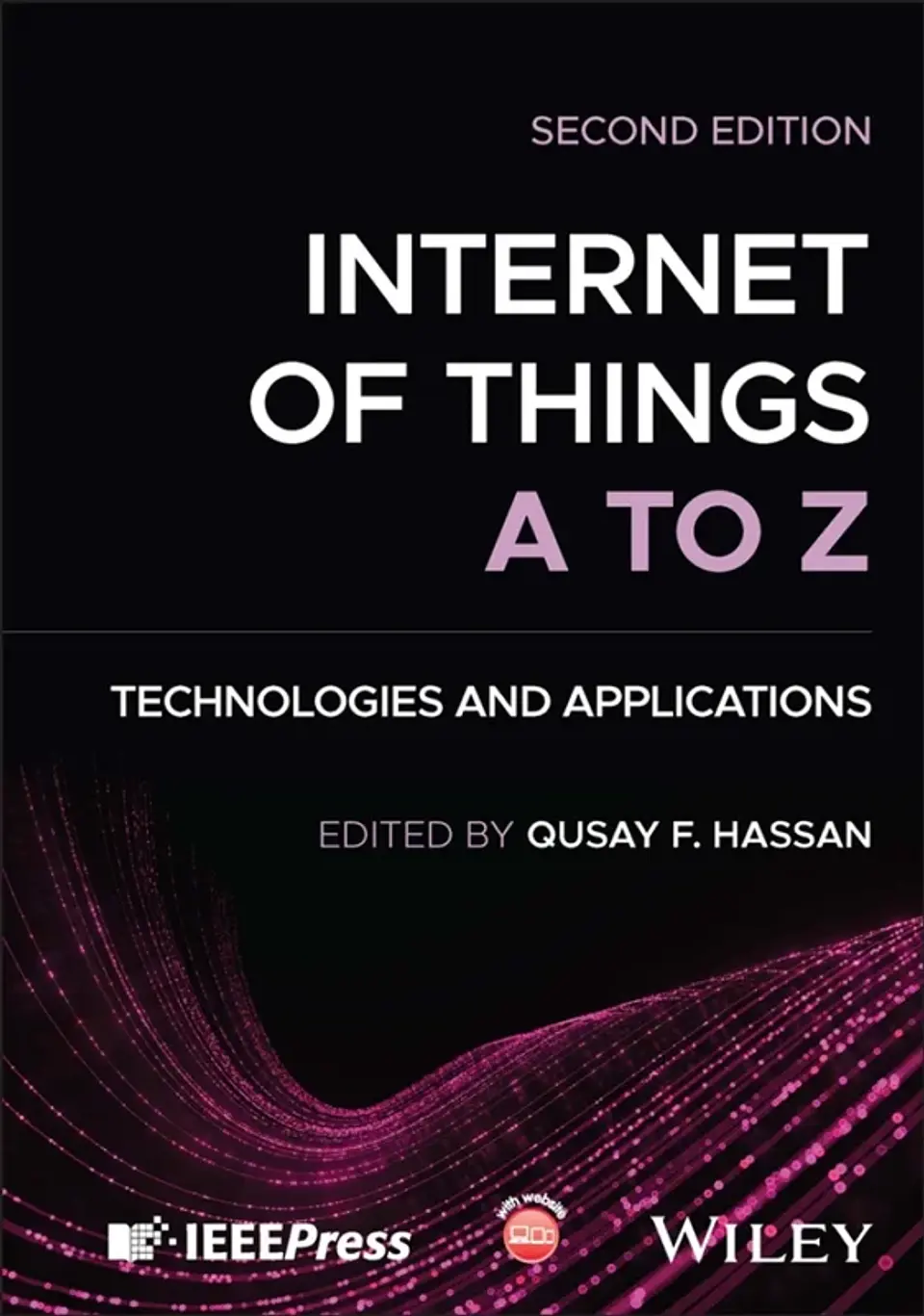 Internet of Things A to Z: Technologies and Applications 2nd Edition 1