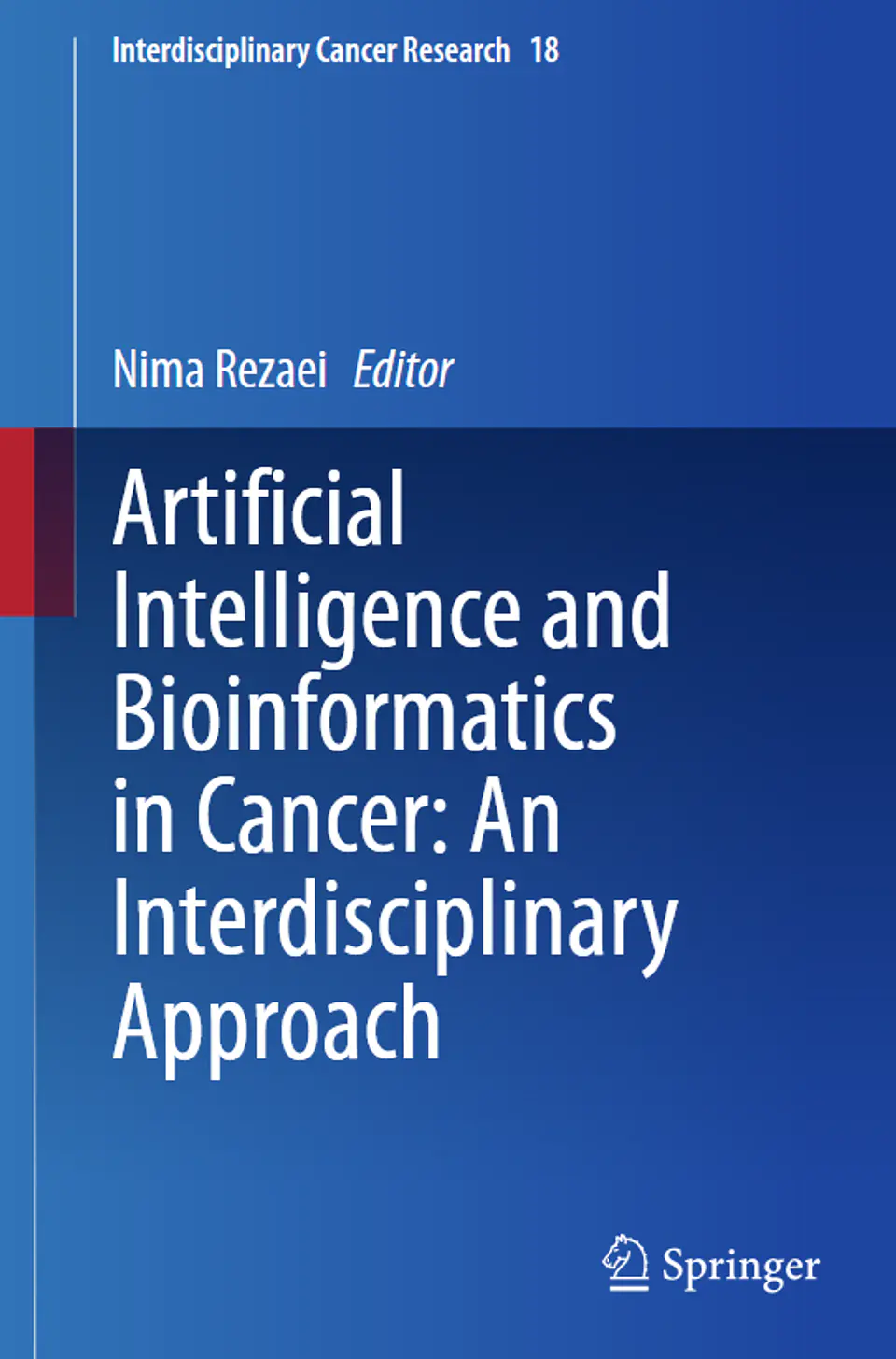 Artificial Intelligence and Bioinformatics in Cancer: An Interdisciplinary Approach 1