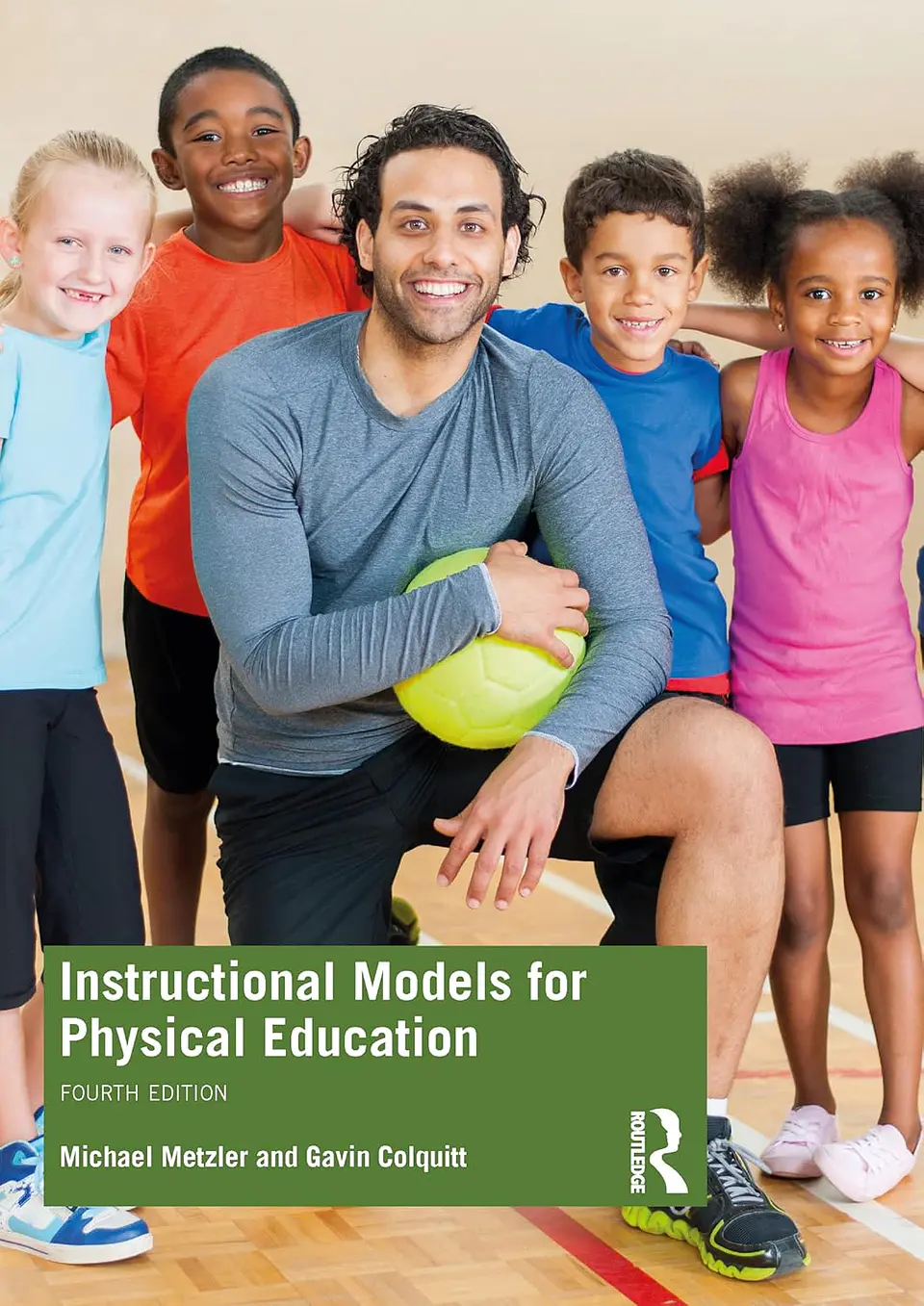 Instructional Models for Physical Education 4th Edition 1