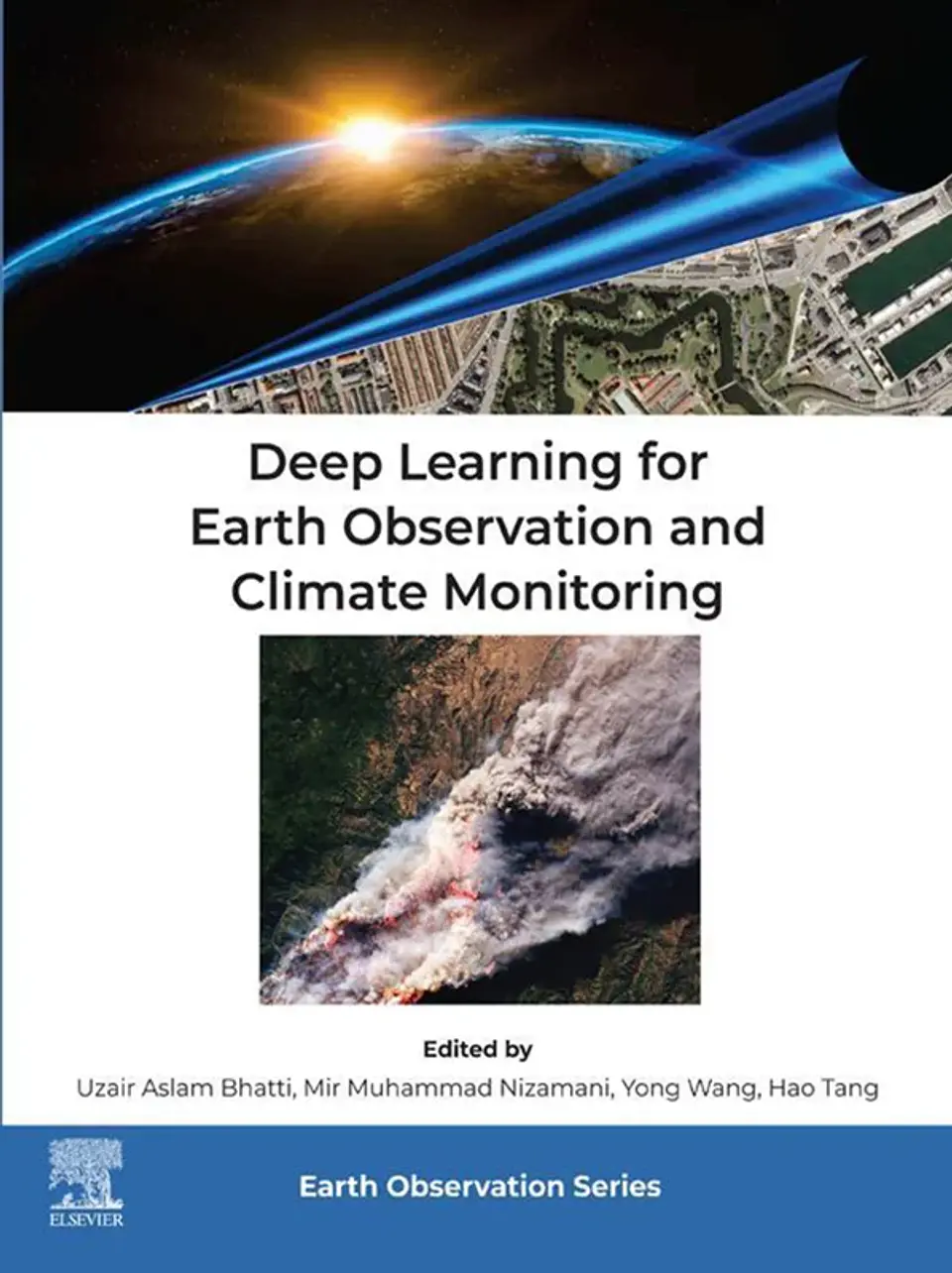 Deep Learning for Earth Observation and Climate Monitoring 1
