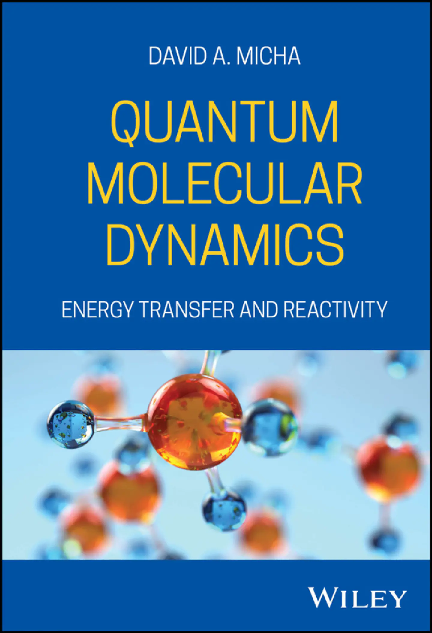 Quantum Molecular Dynamics: Energy Transfer and Reactivity  1